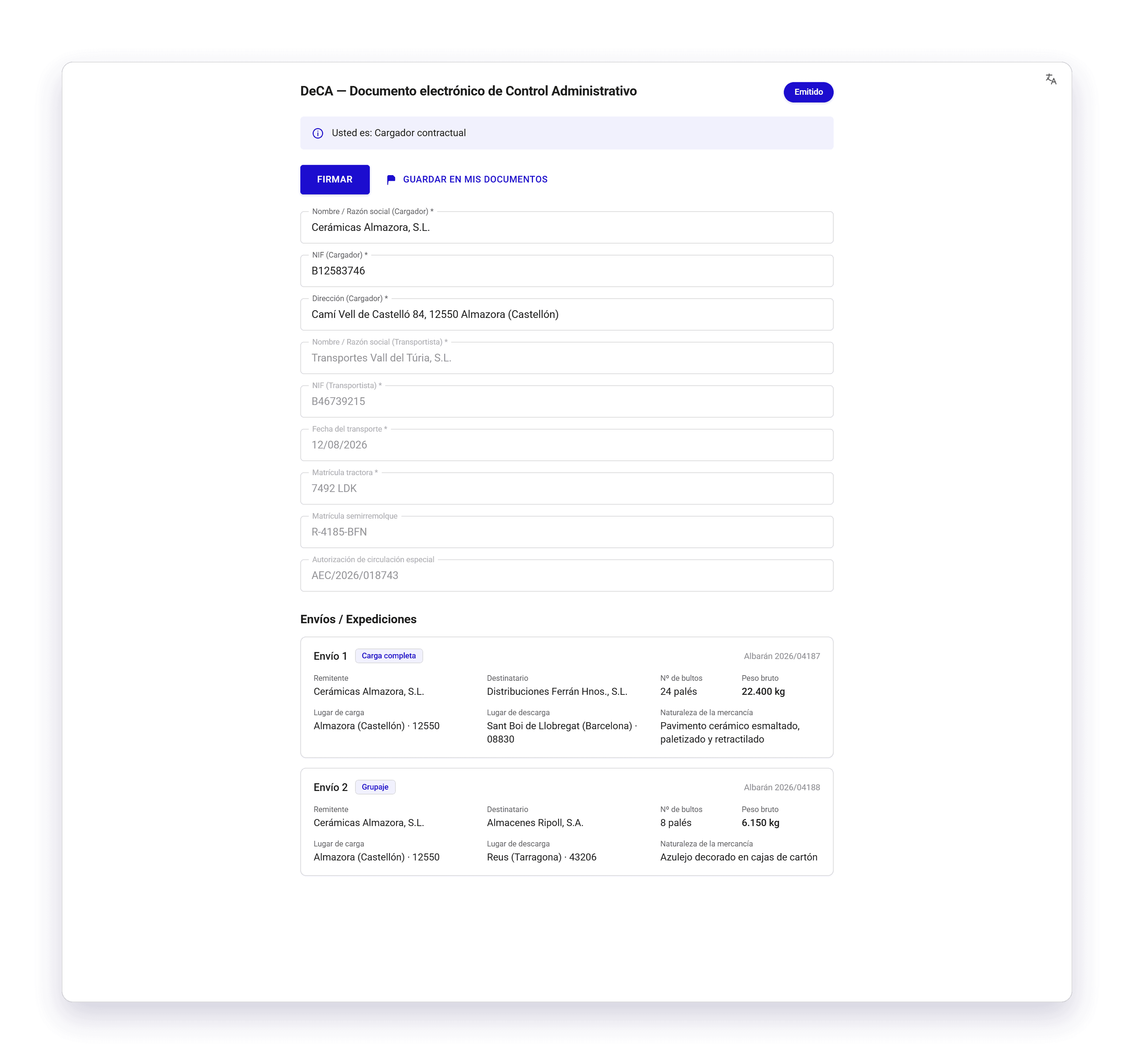 Un DeCA emitido abierto desde el enlace de una parte con la sesión iniciada, con el aviso Usted es: Cargador contractual y los botones Firmar y Guardar en mis documentos encima de los campos.