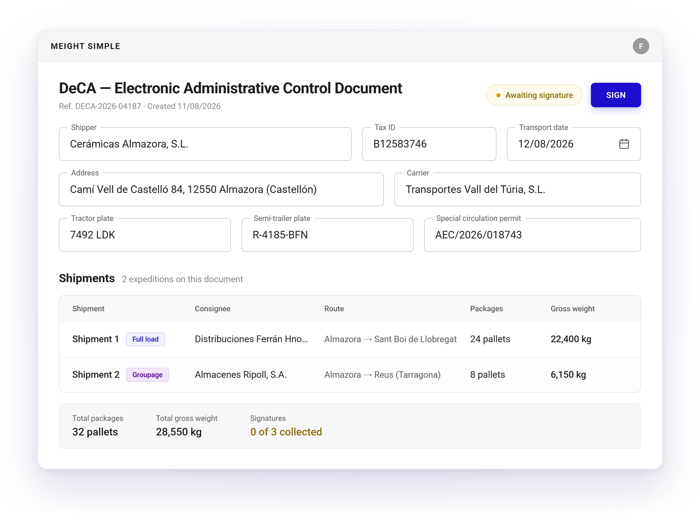 A DeCA in Meight Simple awaiting signature, with the shipper and carrier details above a table of two shipments and a running count of signatures collected